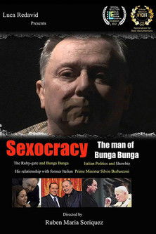 Sexocracy: The man of Bunga Bunga Poster