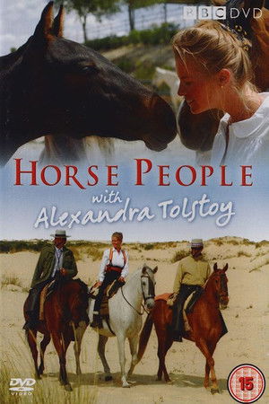 Horse People with Alexandra Tolstoy Poster