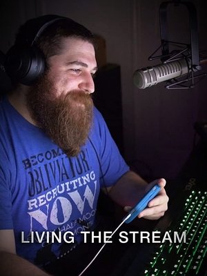 Living the Stream Poster