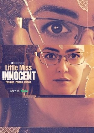 Little Miss Innocent: Passion. Poison. Prison. Poster