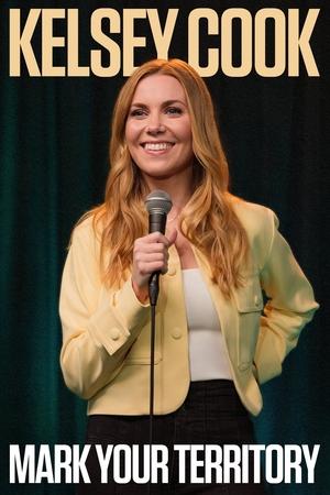 Kelsey Cook: Mark Your Territory Poster