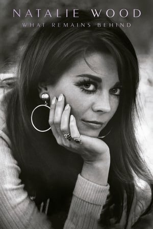 Natalie Wood: What Remains Behind Poster