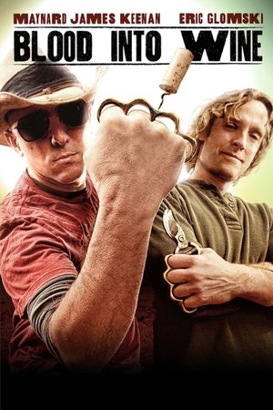 Blood Into Wine Poster