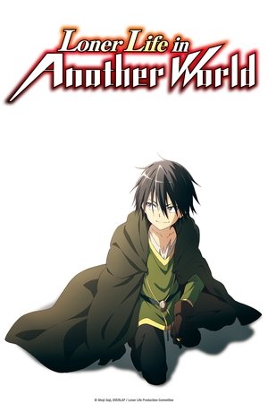 Loner Life in Another World Poster