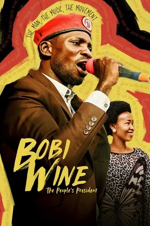 Bobi Wine: The People's President Poster