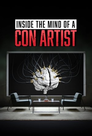 Inside the Mind of a Con Artist Poster