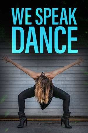 We Speak Dance Poster