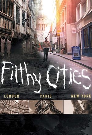 Filthy Cities Poster