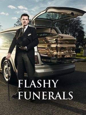 Flashy Funerals Poster