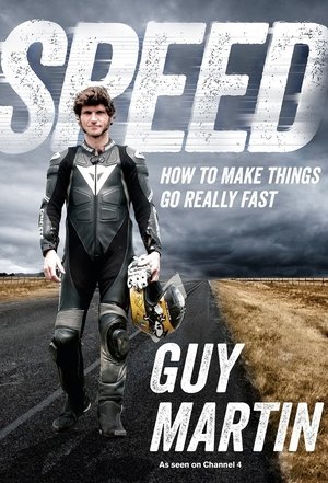 Speed with Guy Martin Poster