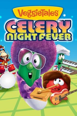 VeggieTales: Celery Night Fever Poster