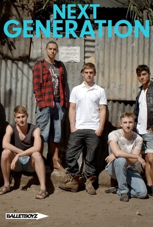 BalletBoyz: Next Generation Poster