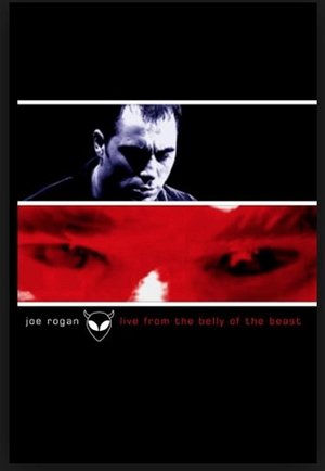 Joe Rogan: Live from the Belly of the Beast Poster