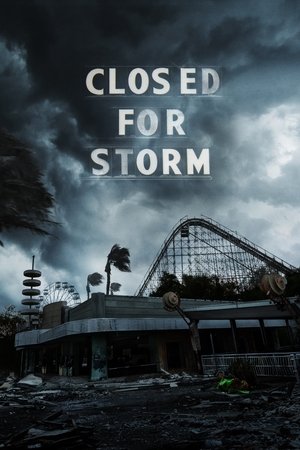 Closed for Storm Poster