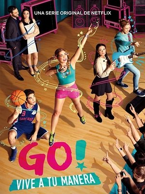 Go! Live Your Way Poster