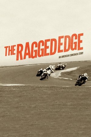 The Ragged Edge: An American Comeback Story Poster