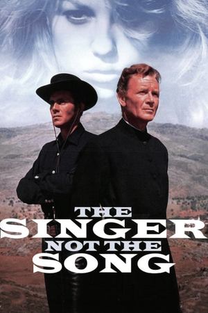 The Singer Not the Song Poster