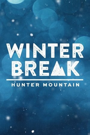 Winter Break: Hunter Mountain Poster