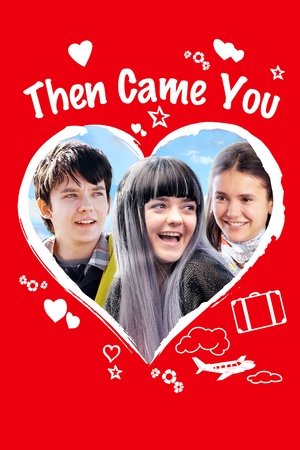 Then Came You Poster