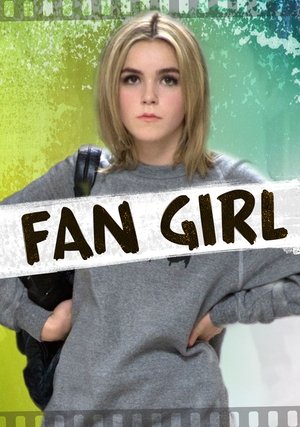 Fan Girl Poster