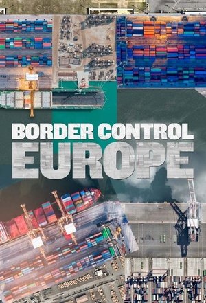 Border Control: Europe Poster