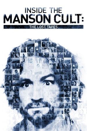 Inside the Manson Cult: The Lost Tapes Poster