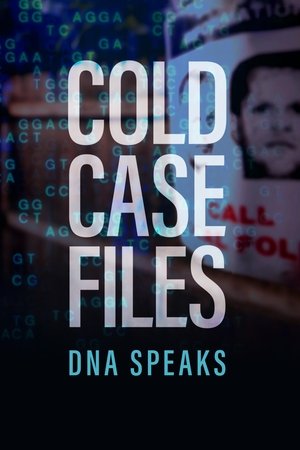 Cold Case Files: DNA Speaks Poster