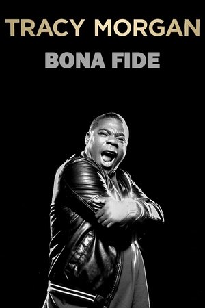 Tracy Morgan: Bona Fide Poster