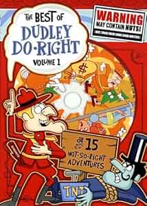 The Dudley Do-Right Show Poster