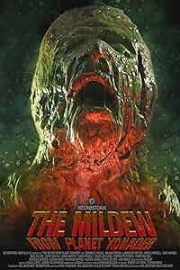 The Mildew from Planet Xonader Poster