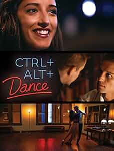 Ctrl+Alt+Dance Poster
