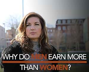 Why Do Men Earn More Than Women? Poster