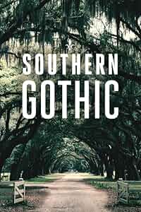 Southern Gothic Poster